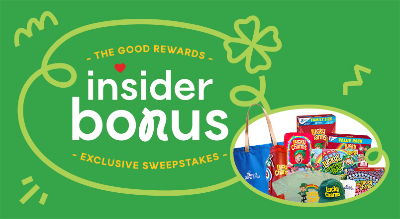 The Good Rewards Insider Bonus Exclusive Sweepstakes